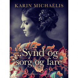 ...Synd og sorg og fare