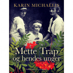 Mette Trap og hendes unger