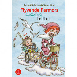 Flyvende farmors turbulente telttur