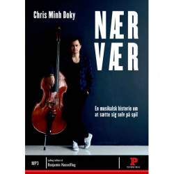 Nærvær: En musikalsk historie om at sætte sig selv på spil