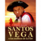 Santos Vega o los mellizos de la Flor