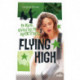 Flying High: Kys, sved & rock'n'roll 3