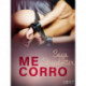 Me corro – una novela corta erótica