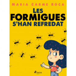 Les formigues s’han refredat