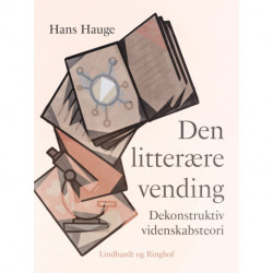 Den litterære vending. Dekonstruktiv videnskabsteori