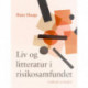 Liv og litteratur i risikosamfundet