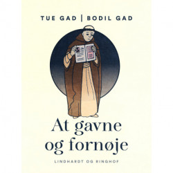 At gavne og fornøje