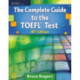 The Complete Guide to the TOEFLA® Test: iBT Edition