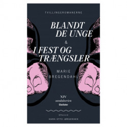 Tvillingeromanerne Blandt de Unge & I Fest og Trængsler