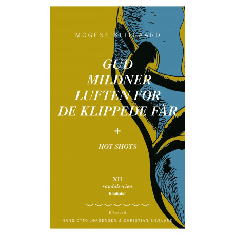 Gud mildner luften for de klippede får + hot shots