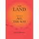 The land All the way