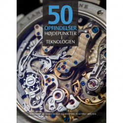 50 opfindelser: Højdepunkter i teknologien