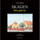 Skagen: den gule by