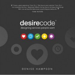 Desire Code: Designing services people want