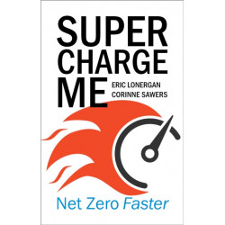 Supercharge Me: Net Zero Faster