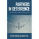 Partners in Deterrence: Us Nuclear Weapons and Alliances in Europe and Asia