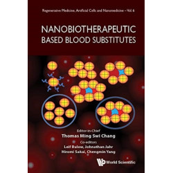Nanobiotherapeutic Based Blood Substitutes