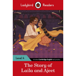 Ladybird Readers Level 4 - Tales from India - The Story of Laila and Ajeet (ELT Graded Reader)