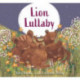 Lion Lullaby: A gentle read-aloud introduction to counting perfect for animal lovers to read at bedtime