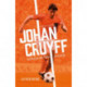 Johan Cruyff: Always on the Attack