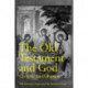 The Old Testament and God: Old Testament Origins and the Question of God, Volume 1