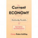 The Current Economy: Electricity Markets and Techno-Economics