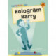 Hologram Harry: (Orange Early Reader)
