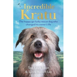 Incredible Kratu: The happy-go-lucky rescue dog who changed his owner's life