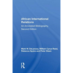 African International Relations: An Annotated Bibliography, Second Edition