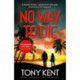 No Way to Die: ’Orphan X meets 007’ (Dempsey/Devlin Book 4)