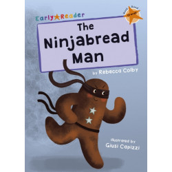 The Ninjabread Man: (Orange Early Reader)