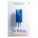 The Believer: Encounters with love, death & faith