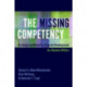 The Missing Competency: An Integrated Model for Program Development for Student Affairs