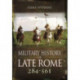 Military History of Late Rome 284 361