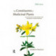 The Constituents of Medicinal Plants: An introduction to the chemistry and therapeutics of herbal medicine