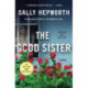 The Good Sister: A Novel