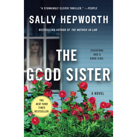 The Good Sister: A Novel