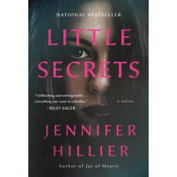 Little Secrets: A Novel