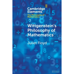 Wittgenstein's Philosophy of Mathematics