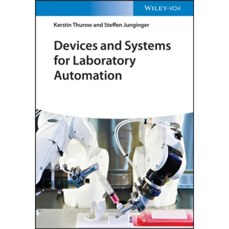Devices and Systems for Laboratory Automation