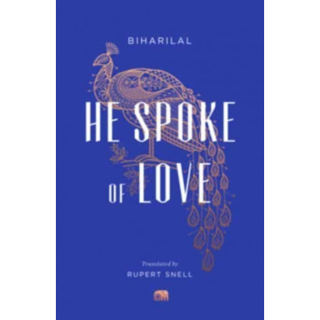 He Spoke of Love: Selected Poems from the Satsai