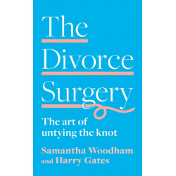 The Divorce Surgery: The Art of Untying the Knot