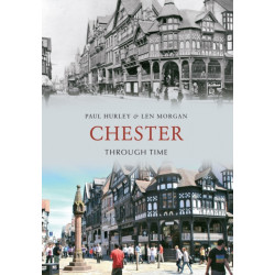Chester Through Time