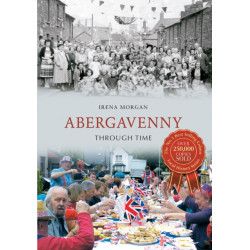 Abergavenny Through Time