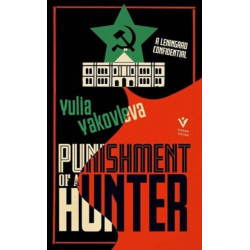 Punishment of a Hunter: A Leningrad Confidential