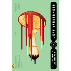 City of Saints and Madmen: A Novel