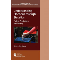 Understanding Elections through Statistics: Polling, Prediction, and Testing