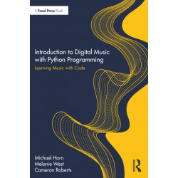 Introduction to Digital Music with Python Programming: Learning Music with Code