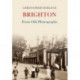 Brighton From Old Photographs