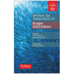 Whillans's Tax Tables 2022-23 (Budget edition)